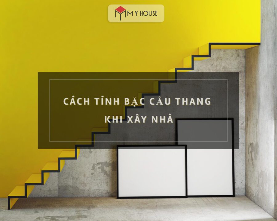 cách tính số bậc cầu thang